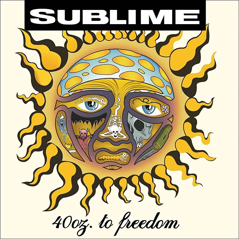 40oz. To Freedom- Sublime