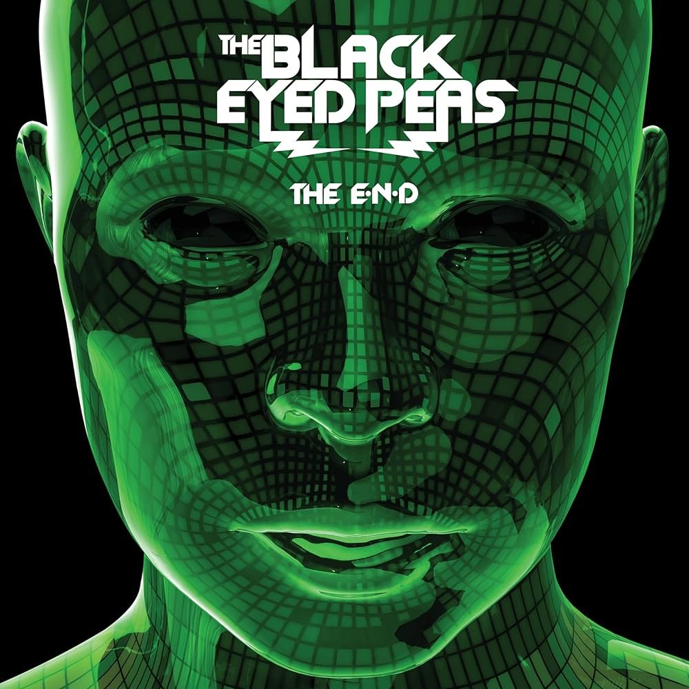 The E.N.D. (Energy Never Dies)- The Black Eyed Peas
