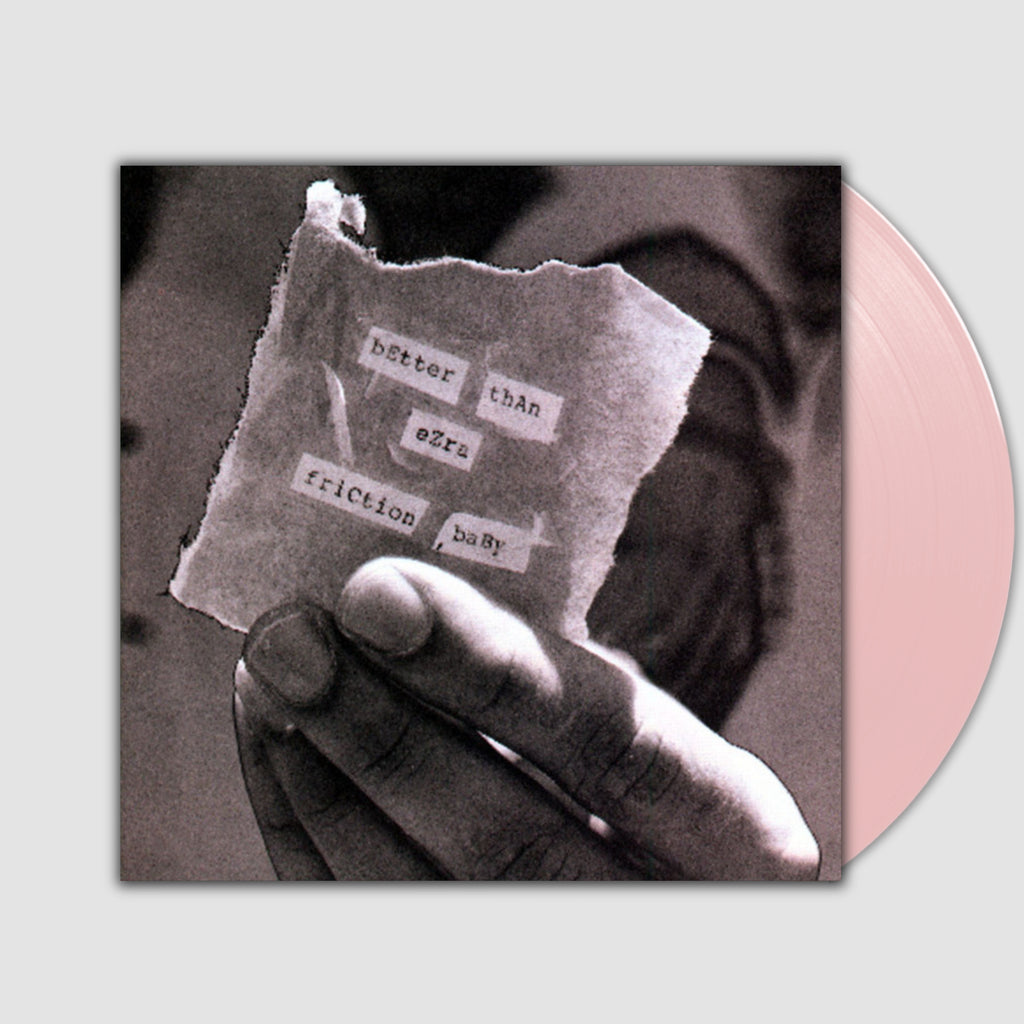Friction Baby- Better Than Ezra