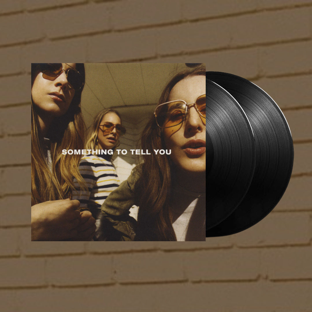 Something To Tell You- Haim