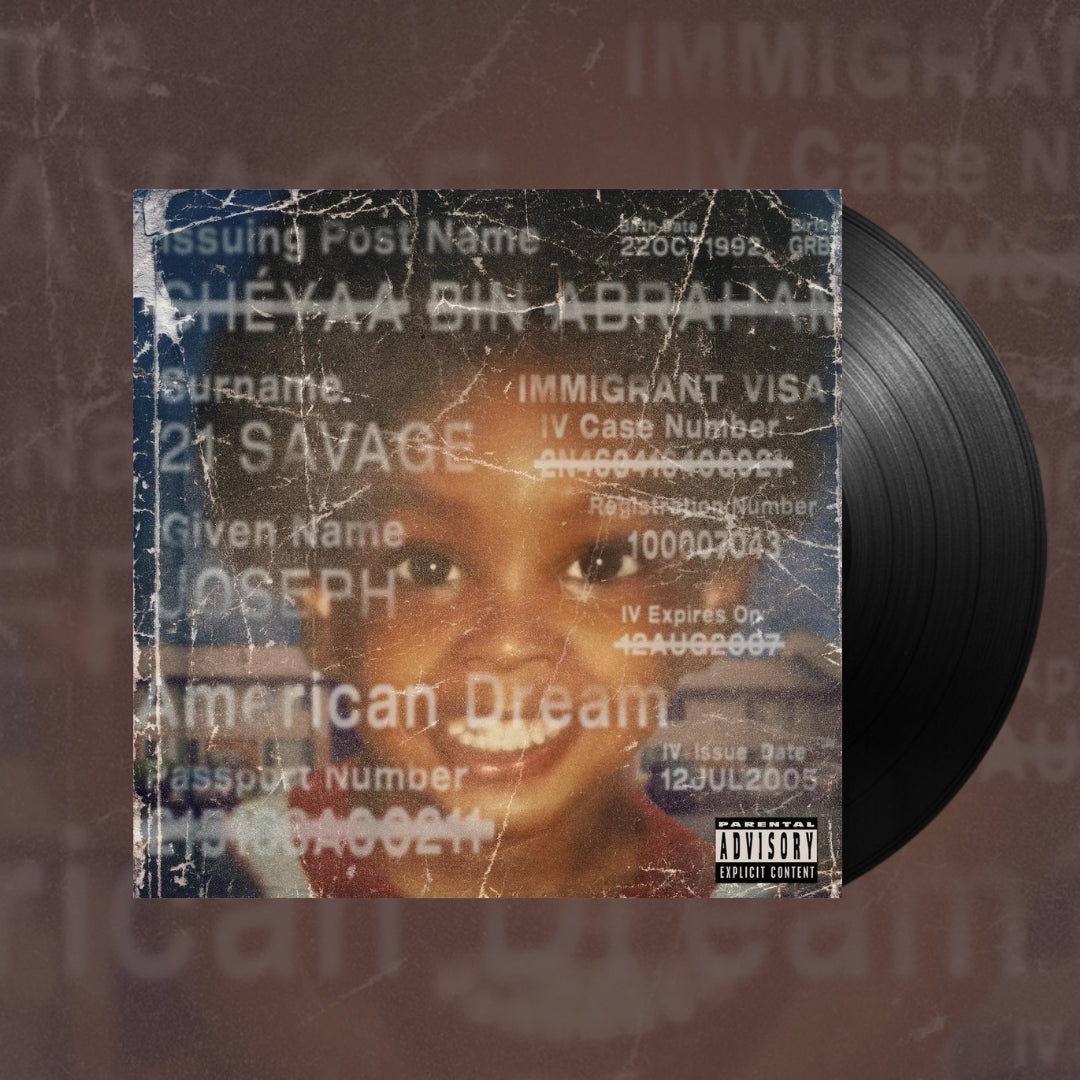 American Dream- 21 Savage