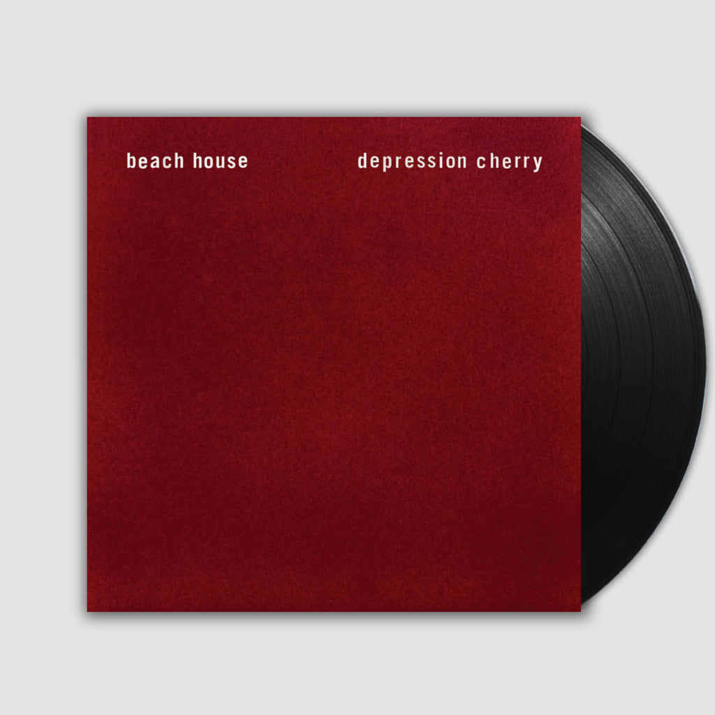 Depression Cherry- Beach House