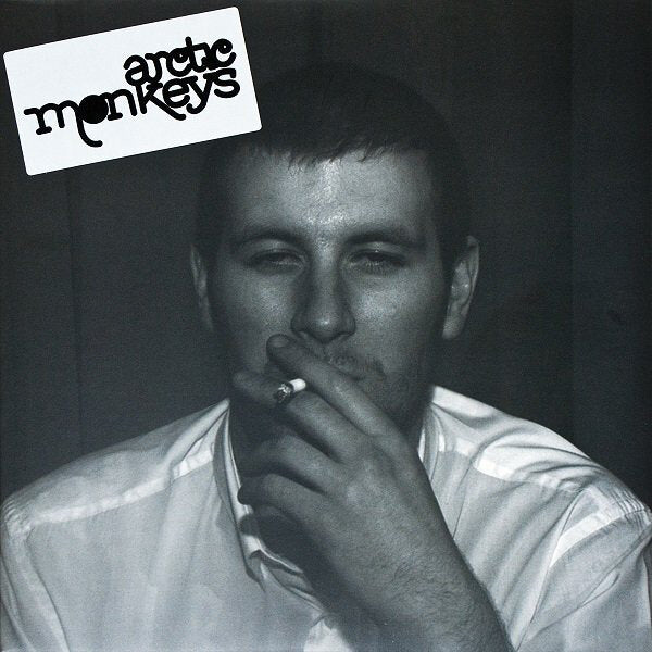 Whatever People Say I Am, That’s What I Am Not- Arctic Monkeys