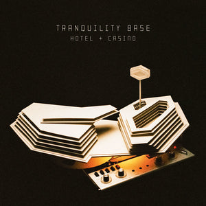 Tranquility Base Hotel & Casino- Arctic Monkeys