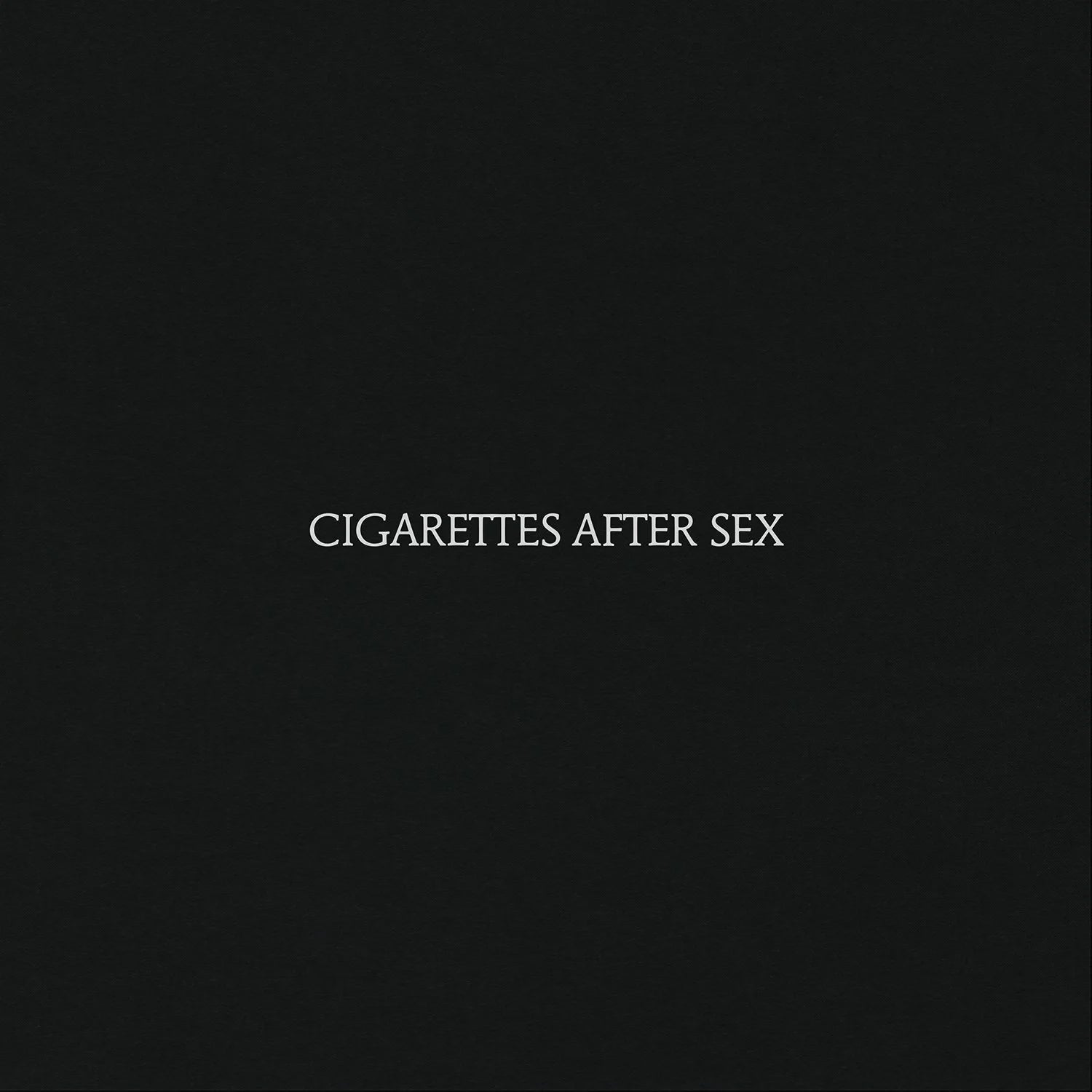 Cigarettes After Sex- Cigarettes After Sex