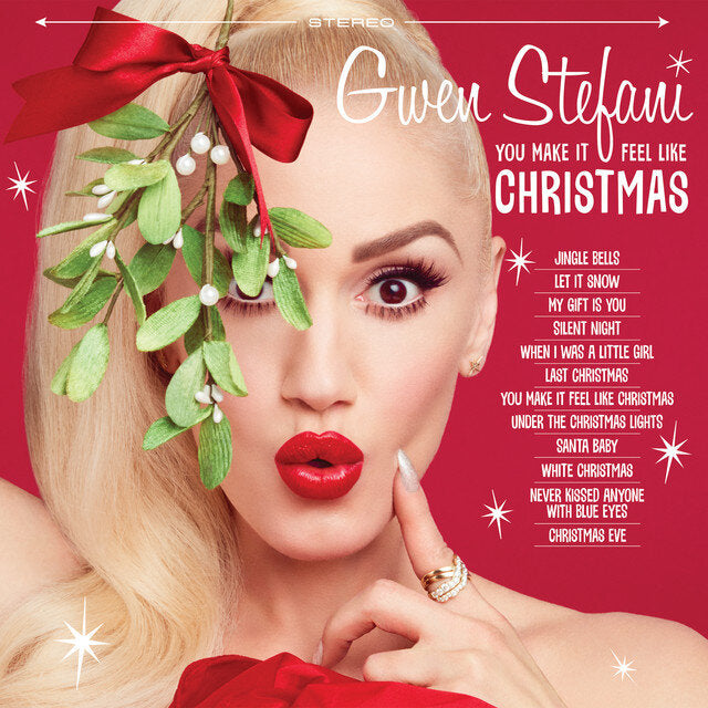You Make It Feel Like Christmas- Gwen Stefani