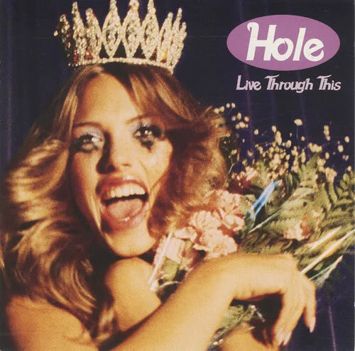 Live Through This- Hole