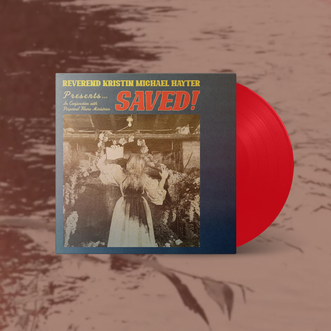 Saved!- Reverend Kristin Michael Hayter (Lingua Ignota)