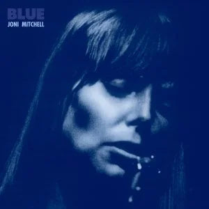 Blue- Joni Mitchell