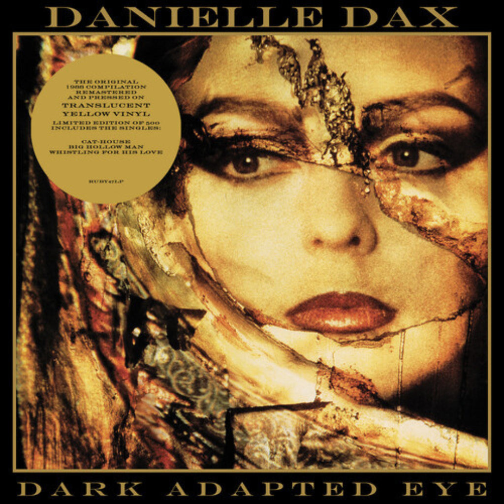 Dark Adapted Eye- Danielle Dax