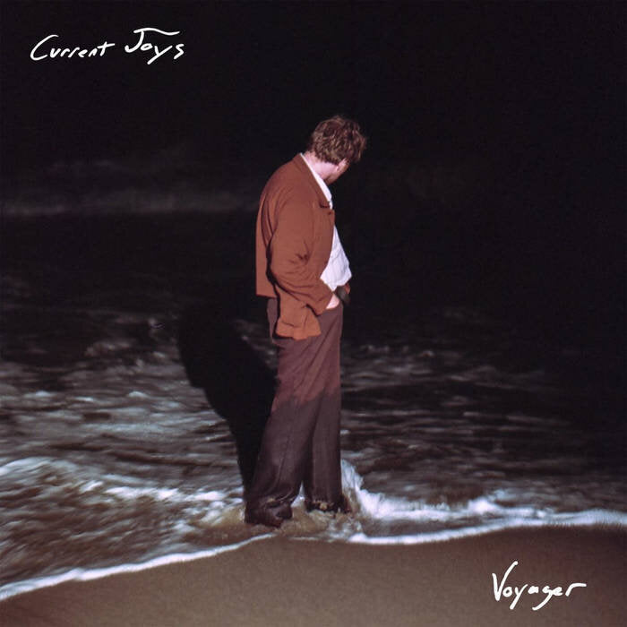 Voyager- Current Joys