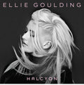 Halcyon- Ellie Goulding