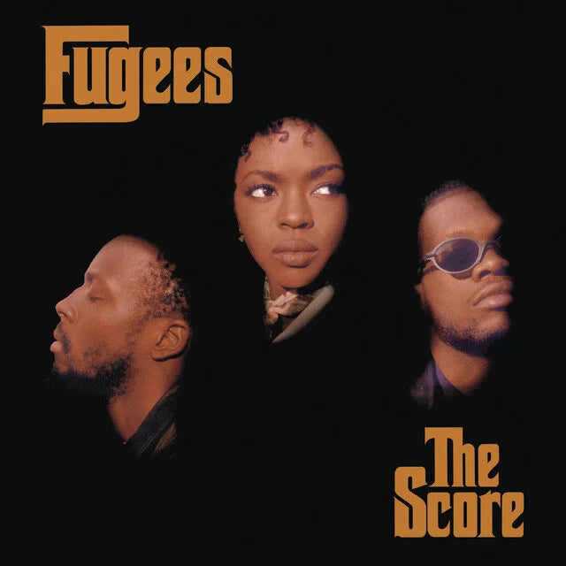 The Score- Fugees