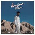 American Teen- Khalid