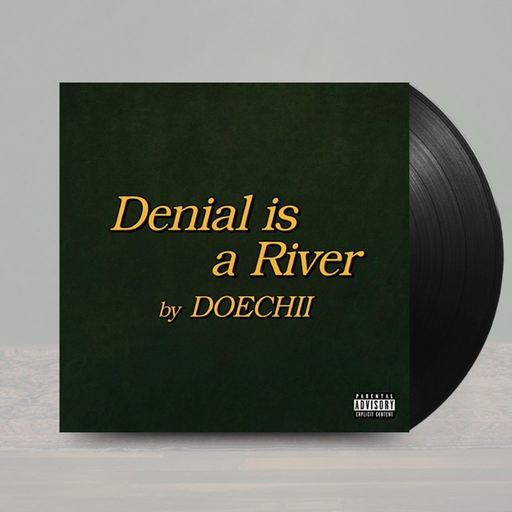 Denial is a River- Doechii