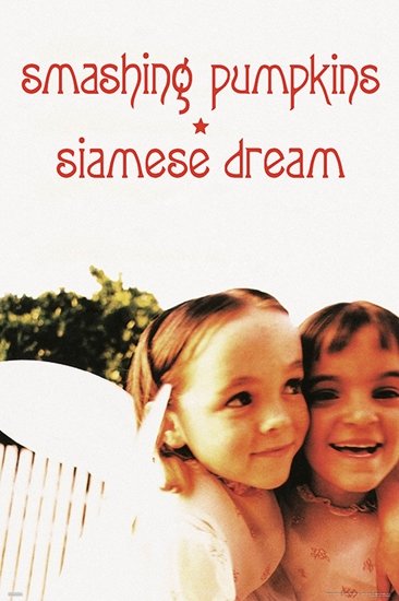 The Smashing Pumpkins "Siamese Dream" Poster