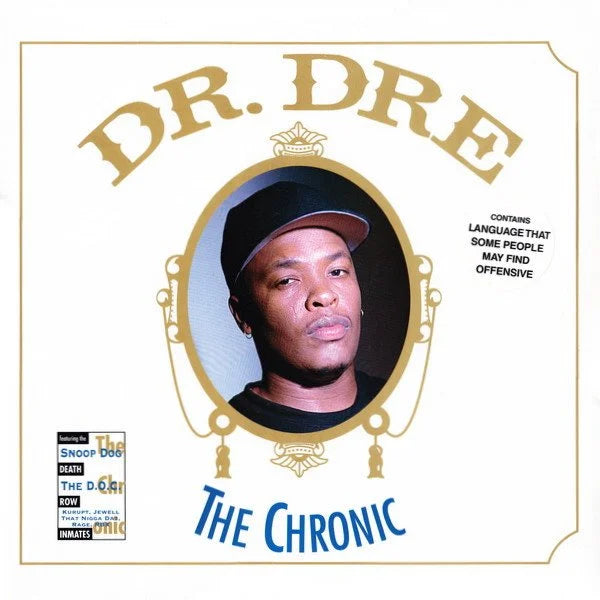 The Chronic- Dr. Dre