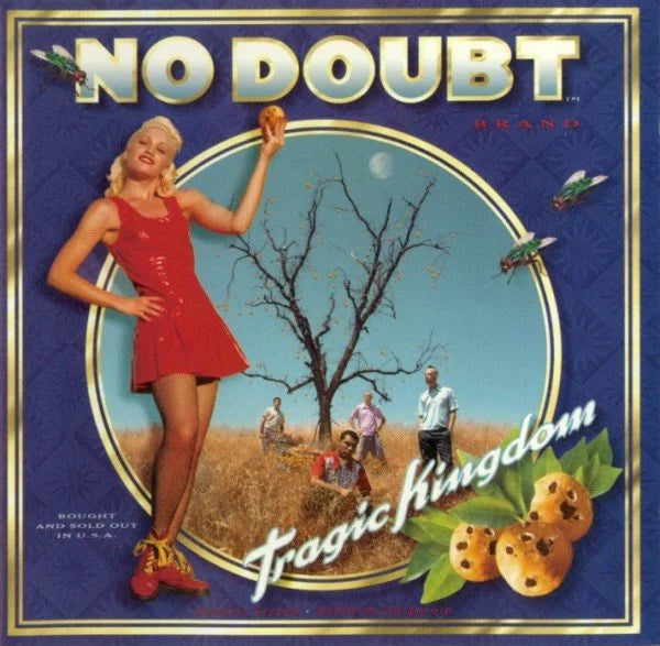 Tragic Kingdom- No Doubt