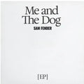 Me and the Dog - Sam Fender