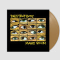 Make Room- Destroy Boys