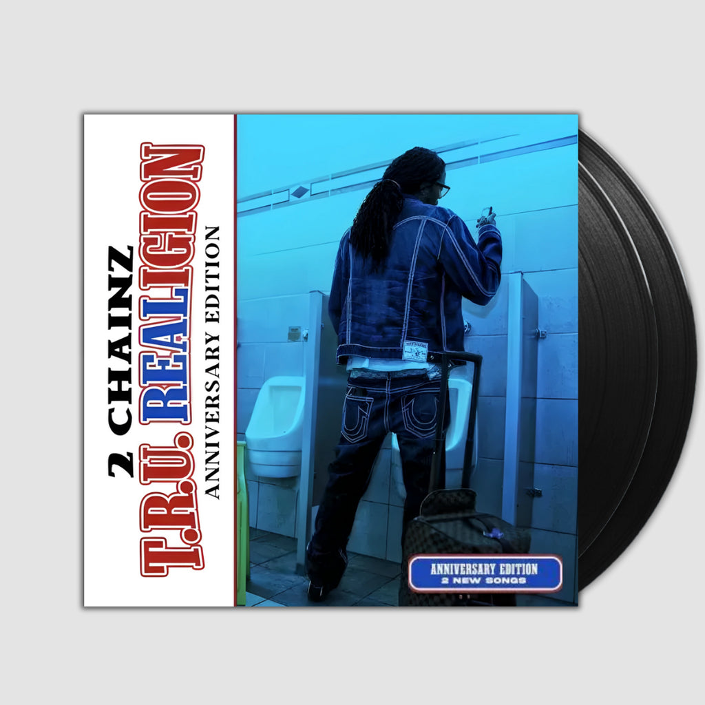 T.R.U. REALigion (Anniversary Edition)- 2 Chainz