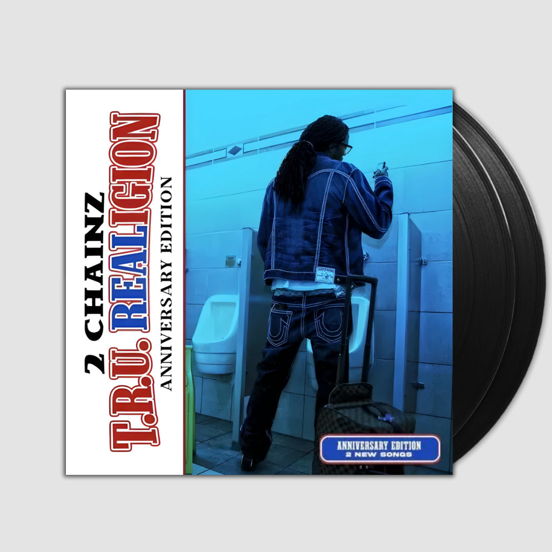 T.R.U. REALigion (Anniversary Edition)- 2 Chainz