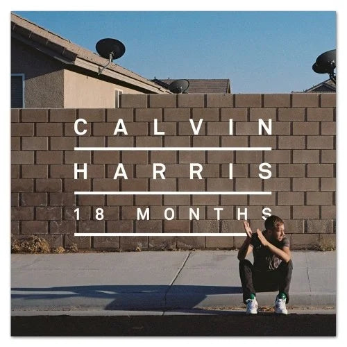 18 Months- Calvin Harris