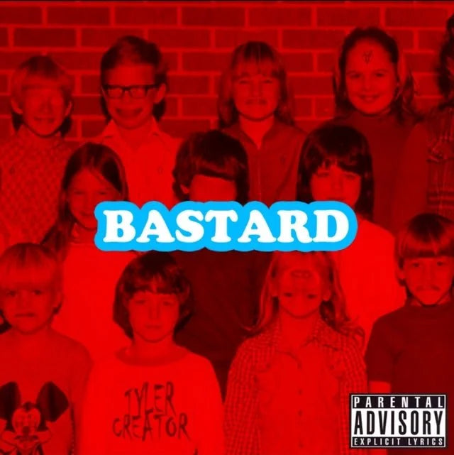 Bastard- Tyler, The Creator