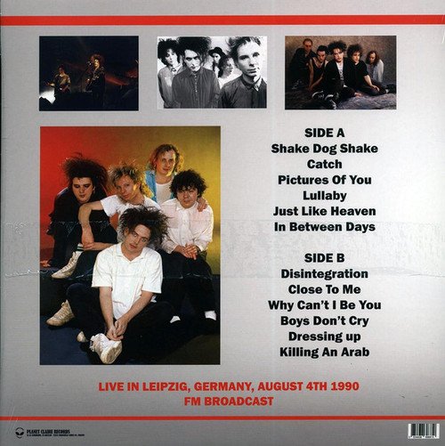 Disintegration In Leipzig: Germany, August 4th 1990- The Cure
