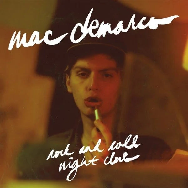 Rock & Roll Night Club- Mac DeMarco