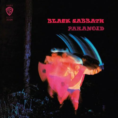 Paranoid- Black Sabbath